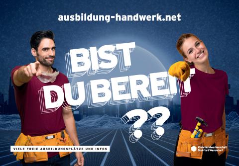 Plakatmotiv einer Kampagne zur Nachwuchsgewinnung im Handwerk. Zwei junge Menschen fordern zum Mitmachen auf: 'Bist du bereit?' mit Website und Ausbildungsinfos.
