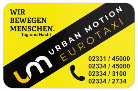 Plakatmotiv von Eurotaxi Urban Motion mit Slogan „Wir bewegen Menschen.“ und mehreren Telefonnummern.