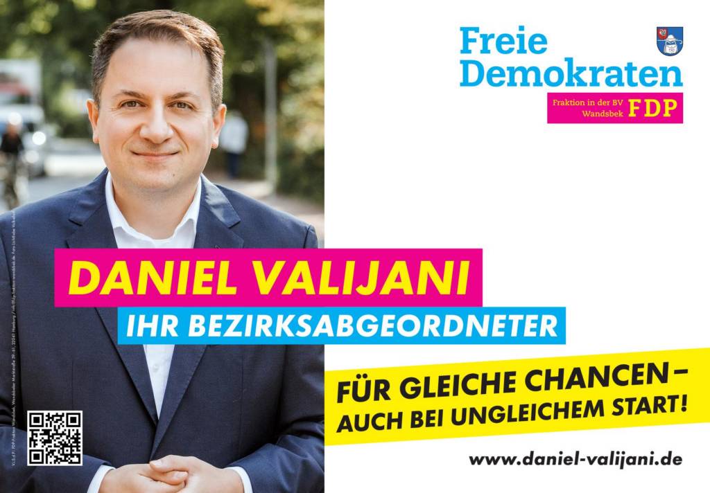 Plakatmotiv der FDP mit Daniel Valijani, der als Bezirksabgeordneter kandidiert. Text: „Für gleiche Chancen – auch bei ungleichem Start“.